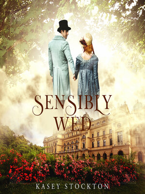 Sensibly Wed - Audiobook